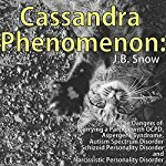 cassandra phenomenon